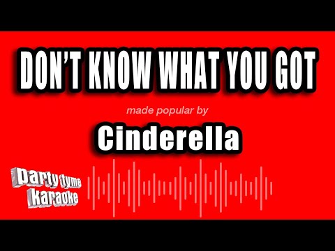 Cinderella - Don't Know What You Got (Till It's Gone)