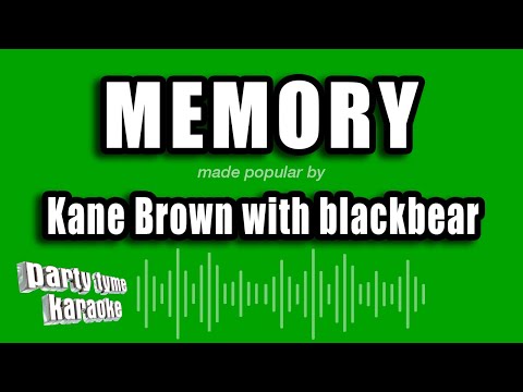 Kane Brown with blackbear - Memory