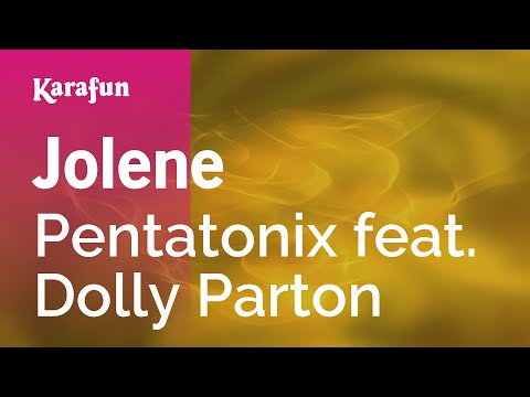 Pentatonix & Dolly Parton - Jolene