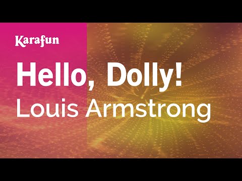 Louis Armstrong - Hello, Dolly!