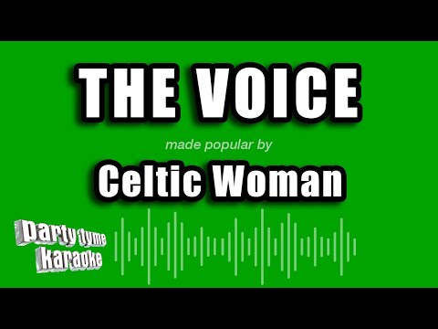 Celtic Woman - The Voice
