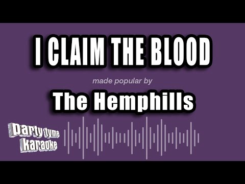 The Hemphills - I Claim The Blood