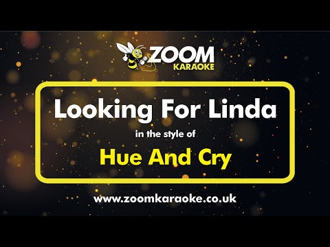 Hue And Cry - Looking For Linda