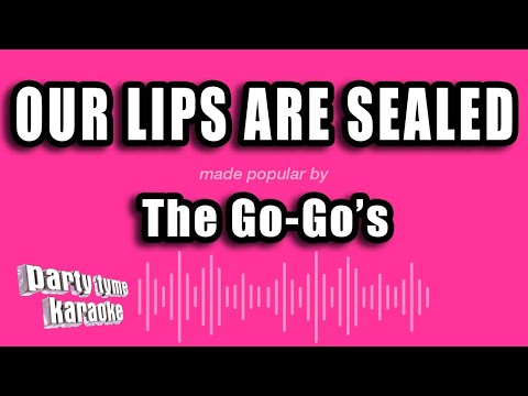 The Go-Go's - Our Lips Are Sealed
