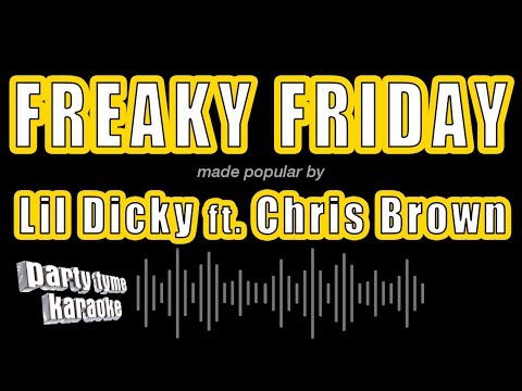 Lil Dicky feat. Chris Brown - Freaky Friday