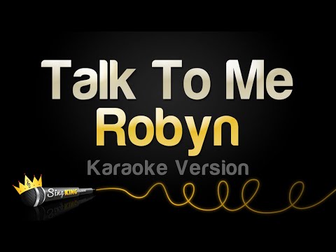 Robyn - Talk To Me