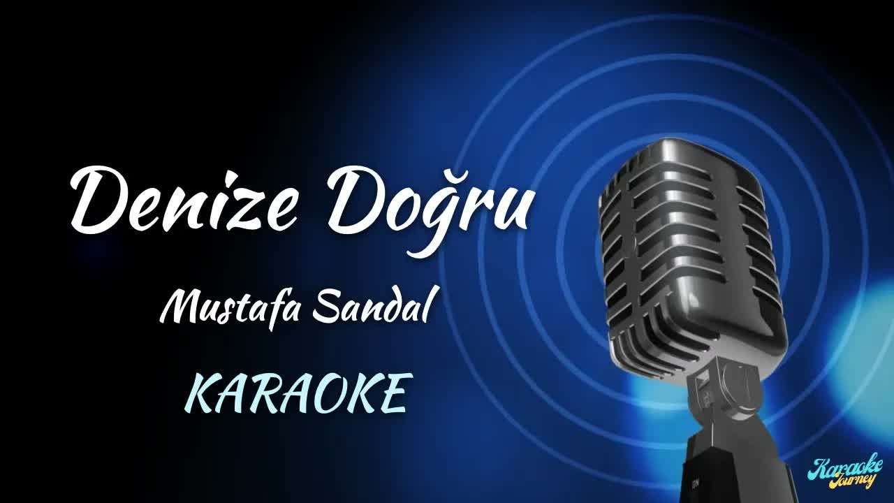 Mustafa Sandal - Denize Doğru
