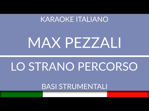 MAX PEZZALI - LO STRANO PERCORSO