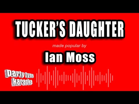 Ian Moss - Tucker's Daughter