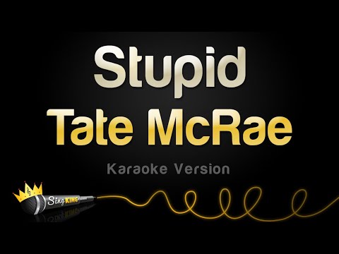 Tate McRae - Stupid