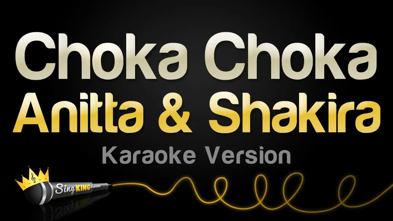 Anitta & Shakira - Choka Choka