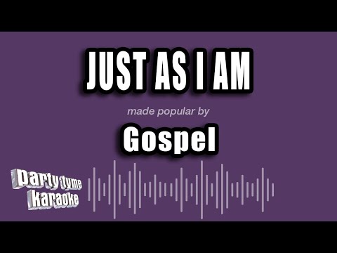 Gospel vs1 - Just As I Am