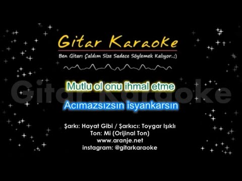 Hayat Gibi (Toygar Işıklı)