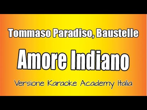 Tommaso Paradiso, Baustelle - Amore Indiano