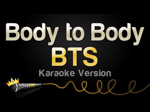 BTS - Body to Body