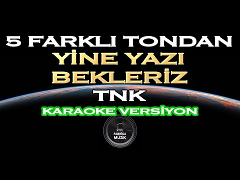 TNK - Yine Yazı Bekleriz