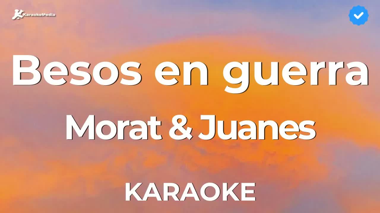 Morat, Juanes - Besos en guerra