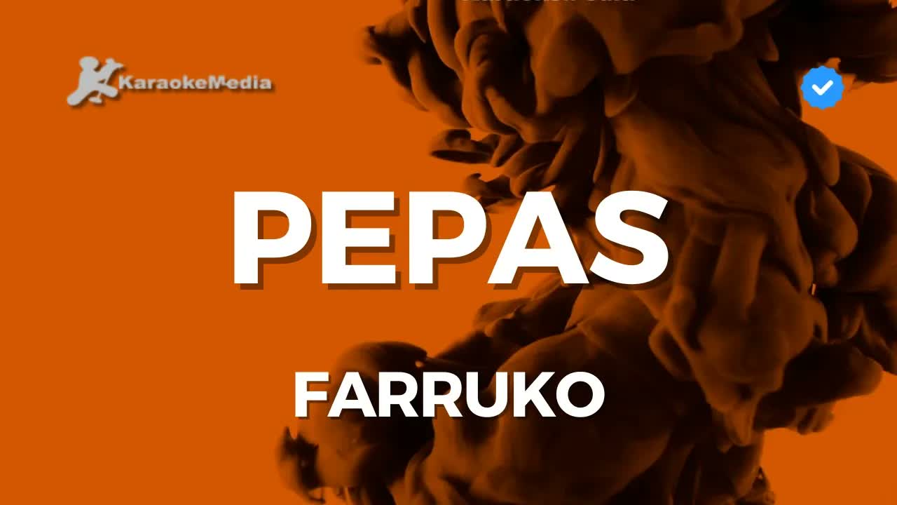 PEPAS FARRUKO