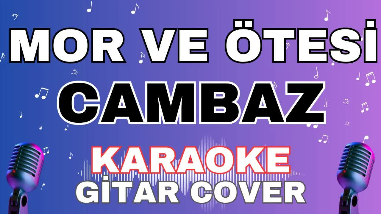 Mor ve Ötesi - Cambaz