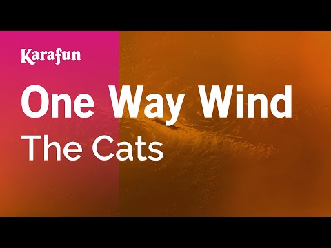 The Cats - One Way Wind