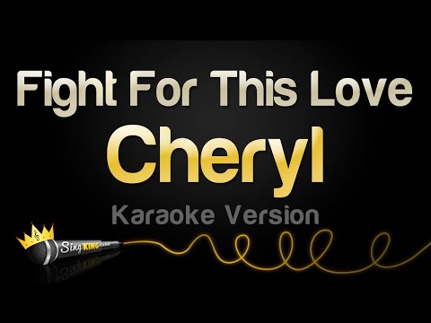 Cheryl - Fight For This Love