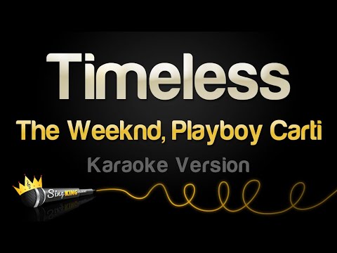 The Weeknd, Playboy Carti - Timeless