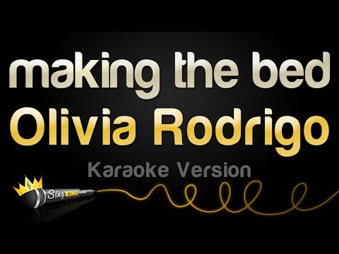 Olivia Rodrigo - making the bed