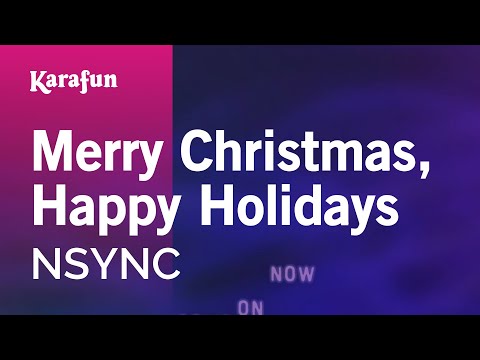 NSYNC - Merry Christmas, Happy Holidays