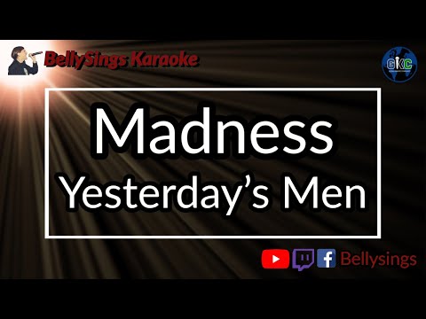 Madness - Yesterday's Men