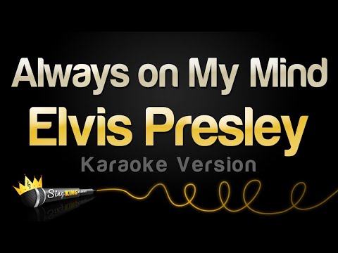 Elvis Presley - Always on My Mind