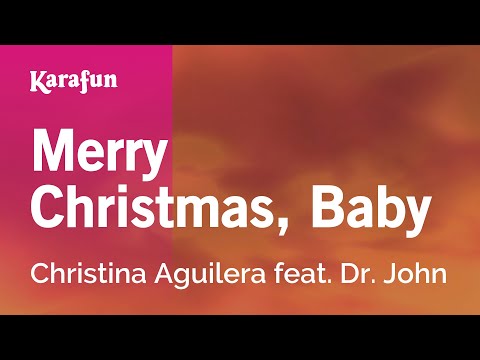 Christina Aguilera & Dr. John - Merry Christmas, Baby
