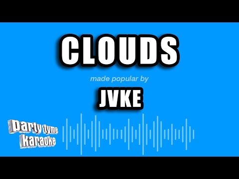 JVKE - Clouds