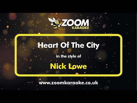 Nick Lowe - Heart Of The City
