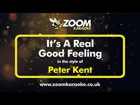 Peter Kent - It's A Real Good Feeling