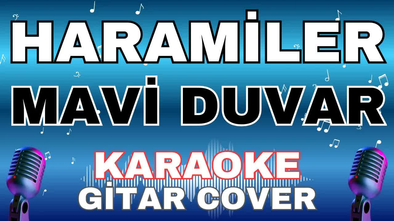 Haramiler - Mavi Duvar