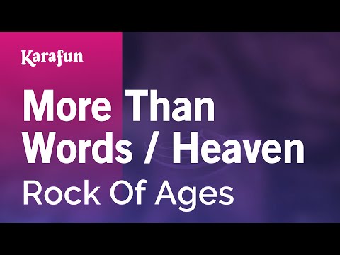 Rock of Ages (film) - More Than Words / Heaven
