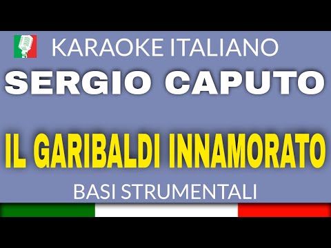 SERGIO CAPUTO - IL GARIBALDI INNAMORATO
