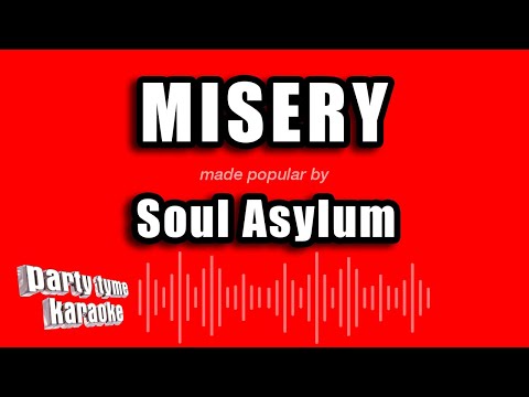 Soul Asylum - Misery