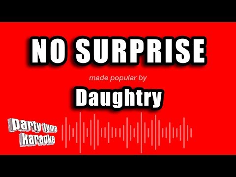 Daughtry - No Surprise