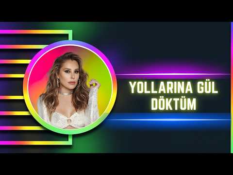 Funda Arar - Yollarına Gül Döktüm