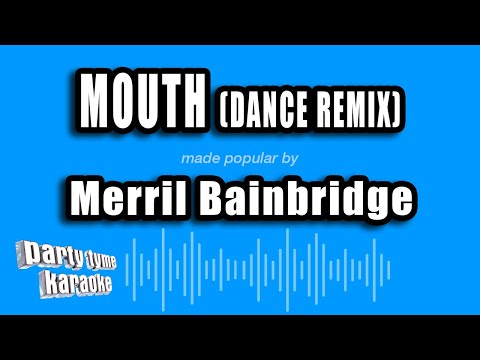 Merril Bainbridge - Mouth (Dance Remix)