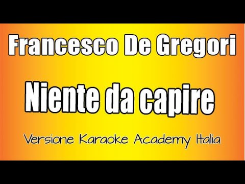 Francesco De Gregori - Niente Da Capire