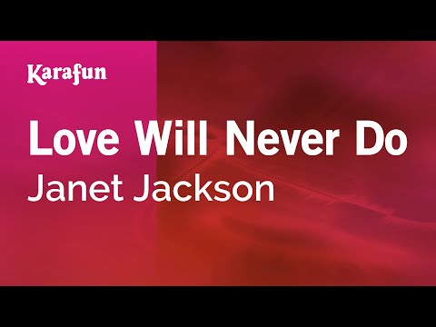 Janet Jackson - Love Will Never Do (Single Version)