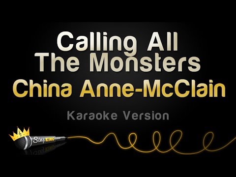 China Anne McClain - Calling All The Monsters