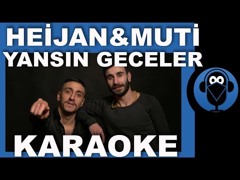 HEİJAN - MUTİ / YANSIN GECELER