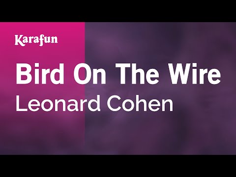 Leonard Cohen - Bird on the Wire