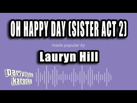 Lauryn Hill - Oh Happy Day (Sister Act 2)