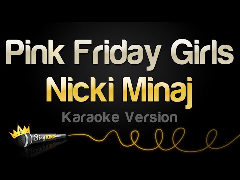 Nicki Minaj - Pink Friday Girls