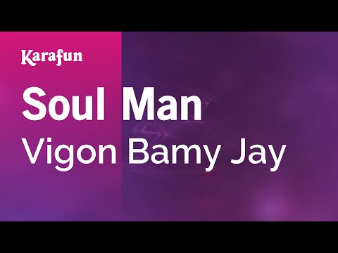 Vigon Bamy Jay - Soul Man