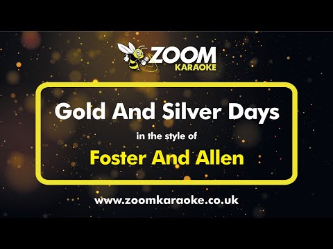 Foster And Allen - Gold And Silver Days